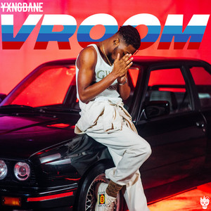 Vroom - Yxng Bane listen song