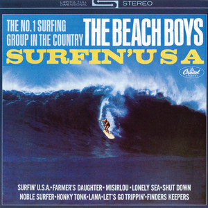 Surfin' U.S.A. - Remastered 2001 - The Beach Boys listen song