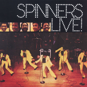 Mighty Love - Live 1974 Concert Version - The Spinners listen song