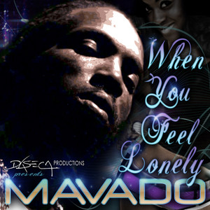 When U Feel Lonely - Mavado listen song