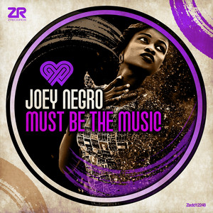 Must Be The Music - The Original Disco Edit - Joey Negro & Dave Lee listen song