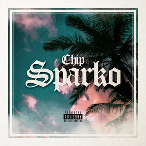 Sparko - Chip listen song