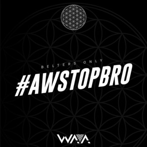 AwStopBro - Belters Only listen song