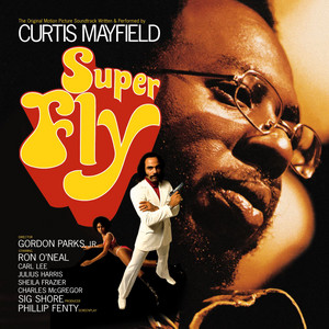 Superfly - Curtis Mayfield listen song