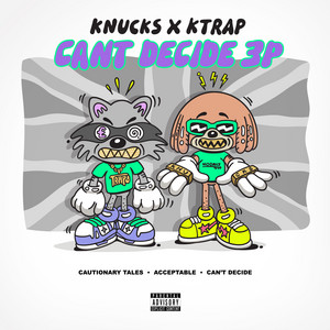 Cautionary Tales - Knucks & K-Trap listen song