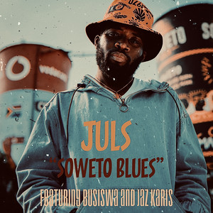 Soweto Blues - Juls & Busiswa & Jaz Karis listen song