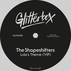 Lola’s Theme - VIP - The Shapeshifters listen song