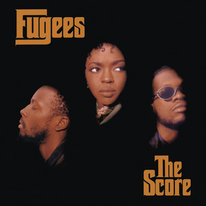 Ready or Not - Fugees & Ms. Lauryn Hill & Wyclef Jean & Pras