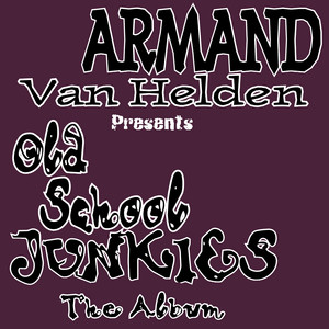 The Funk Phenomena - Armand Van Helden & Old Skool Junkies listen song