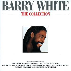 Just The Way You Are - Barry White listen song