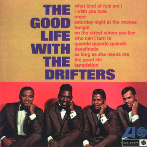 Saturday Night at the Movies - The Drifters listen song