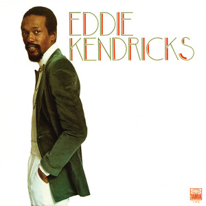 Keep On Truckin' - Eddie Kendricks listen song