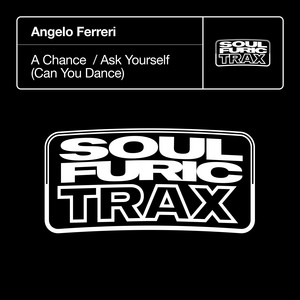 Angelo Ferreri - Ask Yourself (Can You Dance) - Extended Mix