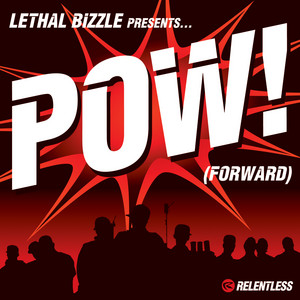 Pow (Forward) - Lethal Bizzle listen song