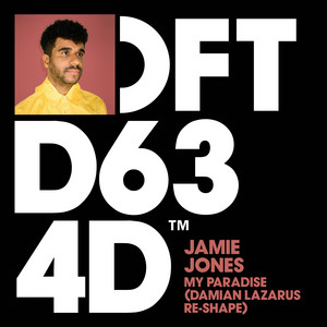 My Paradise - Damian Lazarus Extended Re-Shape - Jamie Jones & Damian Lazarus listen song