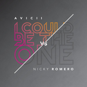 I Could Be The One (Avicii Vs. Nicky Romero) - Radio Edit - Avicii & Nicky Romero listen song