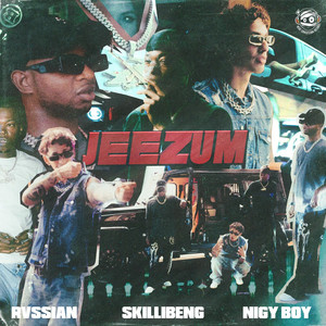 Jeezum - Rvssian & Skillibeng & NIGY BOY listen song