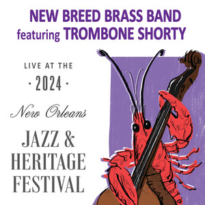 Tender Fender > St. Philip - Live - New Breed Brass Band & Trombone Shorty listen song