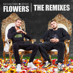 Flowers (feat. Jaykae and MALIKA) - White N3rd Remix - Nathan Dawe & Jaykae & Malika & White N3rd listen song