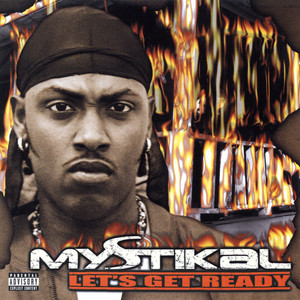 Danger (Been So Long) (feat. Nivea) - Mystikal & Nivea listen song