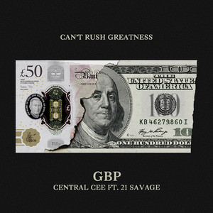 GBP (feat. 21 Savage) - Central Cee & 21 Savage