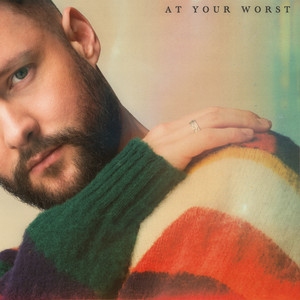 At Your Worst - Calum Scott listen song