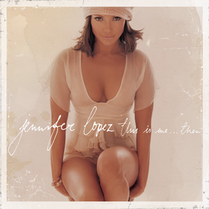 All I Have (feat. LL Cool J) - Jennifer Lopez & LL COOL J listen song