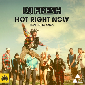 Hot Right Now (feat. RITA ORA) - Radio Edit - DJ Fresh & Rita Ora listen song