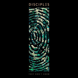 They Don't Know - Radio Edit - Disciples listen song