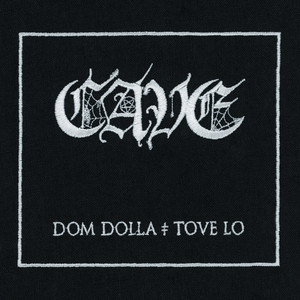 CAVE (with Tove Lo) - Dom Dolla & Tove Lo listen song