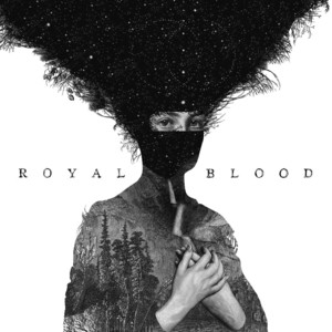 Out of the Black - Royal Blood listen song