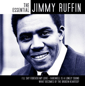 What Becomes Of The Broken Hearted? - Jimmy Ruffin listen song