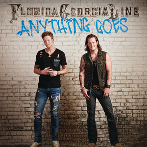 Anything Goes - Florida Georgia Line listen song