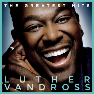 Luther Vandross - Give Me the Reason - Single Version