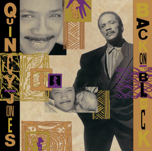 The Secret Garden (Sweet Seduction Suite) - Quincy Jones & Barry White & Al B. Sure! & James Ingram & El DeBarge listen song