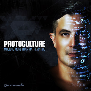 Protoculture - Music Is More Than Mathematics - Radio Edit