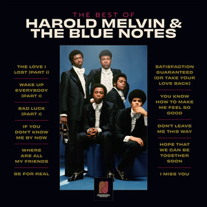 Satisfaction Guaranteed (Or Take Your Love Back) (feat. Teddy Pendergrass) - Harold Melvin & The Blue Notes & Teddy Pendergrass listen song