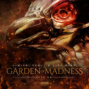 Garden of Madness 2020 Megamix - Dimitri Vegas & Like Mike & Timmy Trumpet & MATTN & Quintino & Wolfpack & Bassjackers & Ummet Ozcan & Brennan Heart & D'Angello & Francis & Sammy Merayah listen song