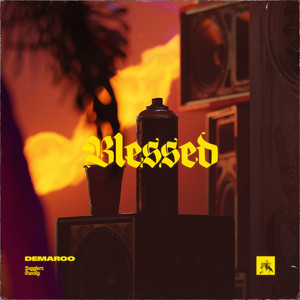 Blessed - Demarco & Jugglerz listen song